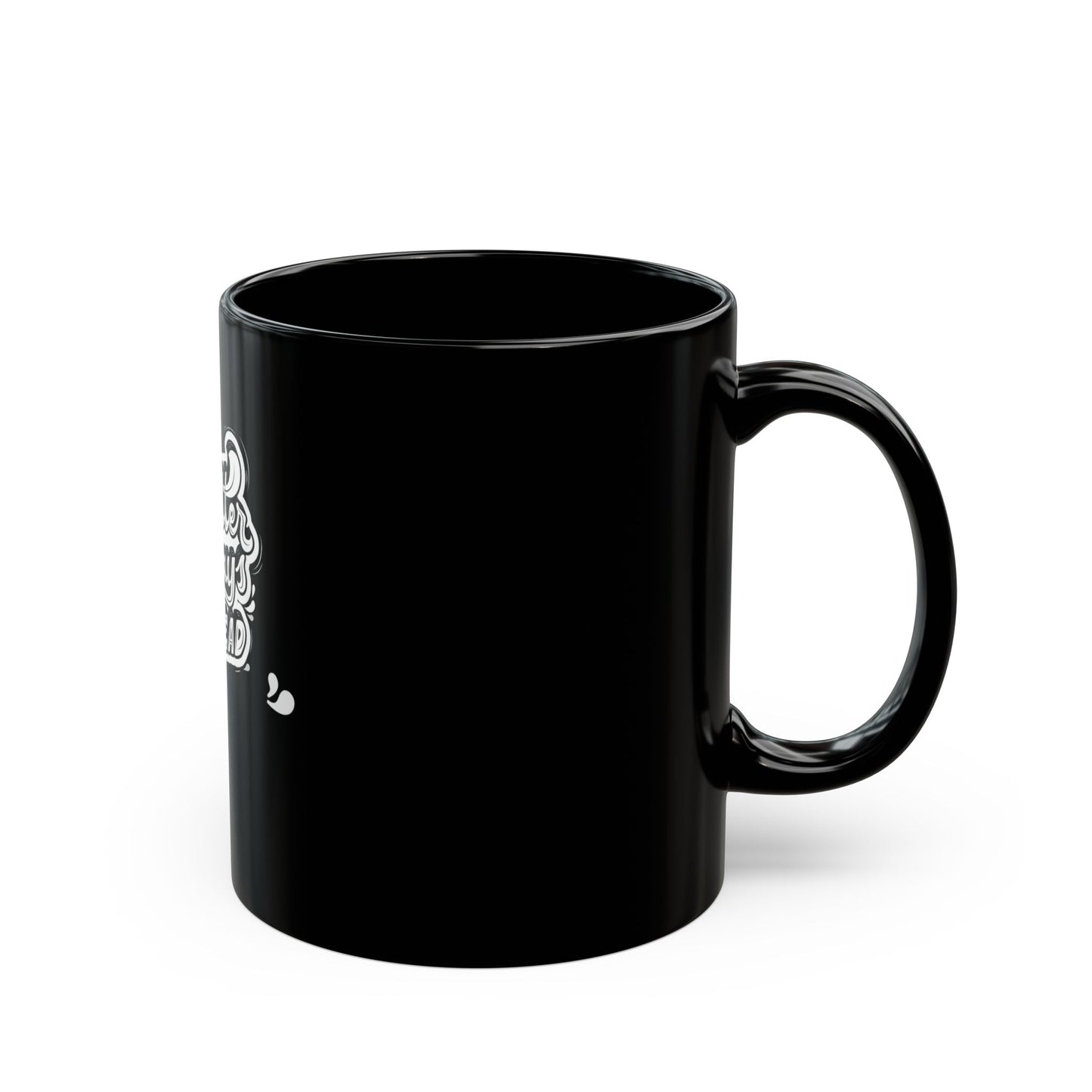 Better Days Ahead; Black Mug Reggae Kush (11oz, 15oz)